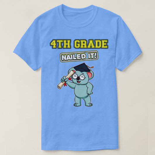 Vierte Klasse nagelte es Grundschule 3 T-Shirt (Design vorne)