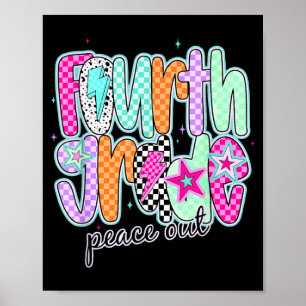 Vierte Klasse Peace Out letzter Schultag Ende Poster