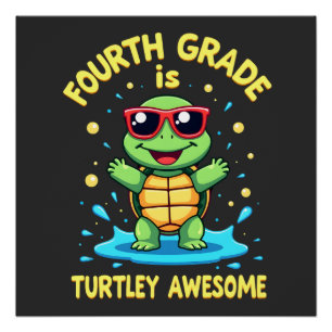 Vierte Klasse Turtle-y Toller erster Tag der viert Poster