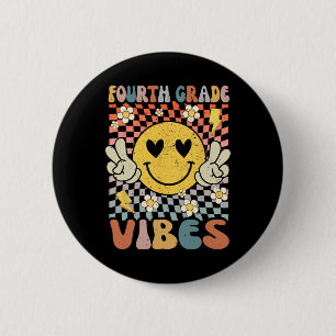 Vierte Klasse Vibes 4. Klasse Retro Lehrer 1. Tag Button