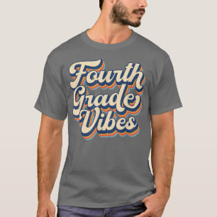 Vierte Klasse Vibes wieder in die Schule Vintag 4. T-Shirt