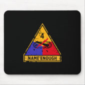 Vierter gepanzerte Abteilung "Name Enough" Mousepad (Vorne)