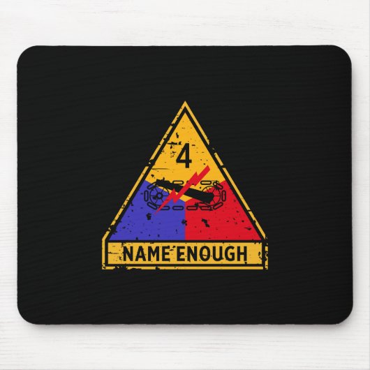 Vierter gepanzerte Abteilung "Name Enough" Mousepad (Vorne)