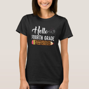 Vierter Klasse Stift Leopard Hallo Vierter Klasse T-Shirt