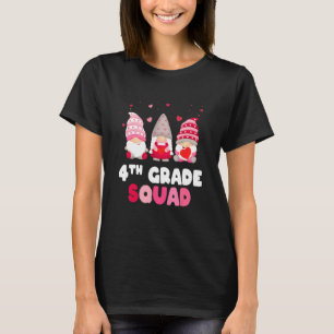 Vierter Vierter Grad Squad Gnome Valetine Day Teac T-Shirt