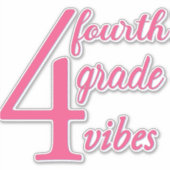 Viertklässler Vibes Aufkleber (Vorderseite)