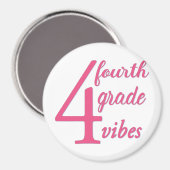 Viertklässler Vibes Magnet (Vorderseite/Rückseite)