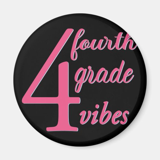Viertklässler Vibes Magnet (Vorne)