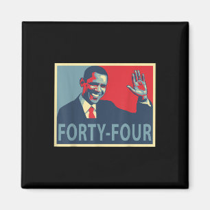 Vierundvierzig Präsident Obama 44 Präsident Magnet