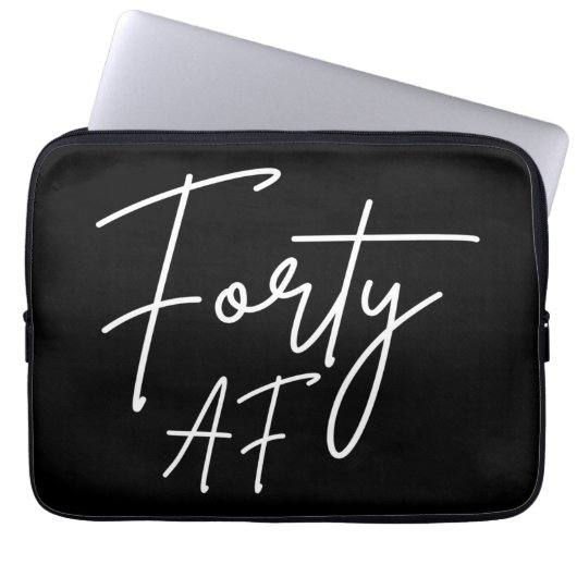 Vierzig AF I - Geburtstagsgeschenk Laptopschutzhülle (Vorderseite)
