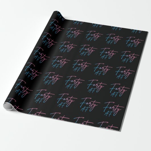 Vierzig AF II - Geburtstagsgeschenk Geschenkpapier (Ungerollt)