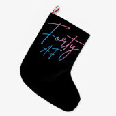 Vierzig AF II - Geburtstagsgeschenk Großer Weihnachtsstrumpf (Vorderansicht (hängend))