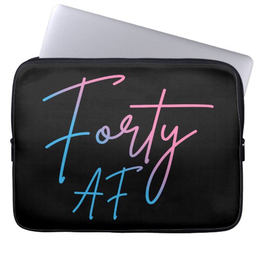 Vierzig AF II - Geburtstagsgeschenk Laptopschutzhülle (Vorderseite)