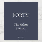 Vierzig andere F Word Personalisiert Weinetikett (Einzelnes Label)