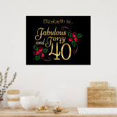 Vierzig fabelhafte Gold Black Rote Rosen Geburtsta Poster (Küche)