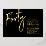 vierzig | Modern Black Gold 40. Geburtstag Party Folieneinladung<br><div class="desc">Feiern Sie Ihren besonderen Tag mit dieser stilvollen 40. Geburtstag Party-Einladung. Dieses Design hat einen schicken Goldfolientext "Vierzig" mit einem sauberen Layout. Sie können die Briefmarke der reellen Folie wählen (Gold,  Silber,  Rose Gold). Weitere Designs und Party-Zubehör sind in meinem Shop BaraBomDesign erhältlich.</div>