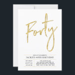 vierzig | Moderne Gold 40. Geburtstagsfeier Party  Einladung<br><div class="desc">Feiern Sie Ihren besonderen Tag mit dieser stilvollen 40. Party Einladung. Dieses Design verfügt über ein schicke Pinselskript "Vierzig" mit einem sauberen Layout in Schwarz-Gold-Farbkombination. Weitere Designs und Party-Zubehör sind in meinem Shop BaraBomDesign erhältlich.</div>