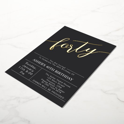 vierzig | Modernes Black & Gold Script 40. Geburts Folieneinladung (Gedreht)