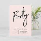 vierzig | Modernes rosa 40. Geburtstags-Party Einladung (Stehend Vorderseite)