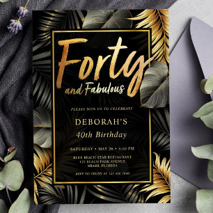 Vierzig und fantastisch Schwarz und Gold 40. Gebur Einladung