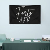 Vierziges AF I - Geburtstagsgeschenk Banner (Messeveranstaltung)