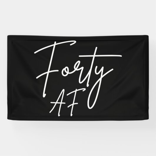 Vierziges AF I - Geburtstagsgeschenk Banner (Horizontal)
