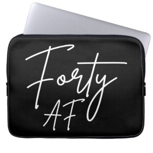 Vierziges AF I - Geburtstagsgeschenk Laptopschutzhülle
