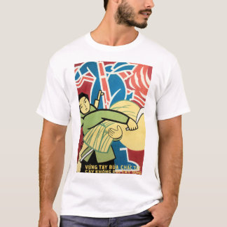 Viet Cong Soldier Steady Hands Landwirtschaft Viet T-Shirt