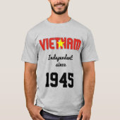 Vietnam Feier zur Unabhängigkeit der Flaggen T-Shirt (Vorderseite)