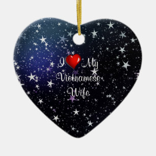 Vietnam: I Liebe Meine vietnamesische Ehefrau Keramikornament