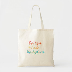VIETNAM Tote Bag - Unabhängigkeit Freiheit Glück Tragetasche