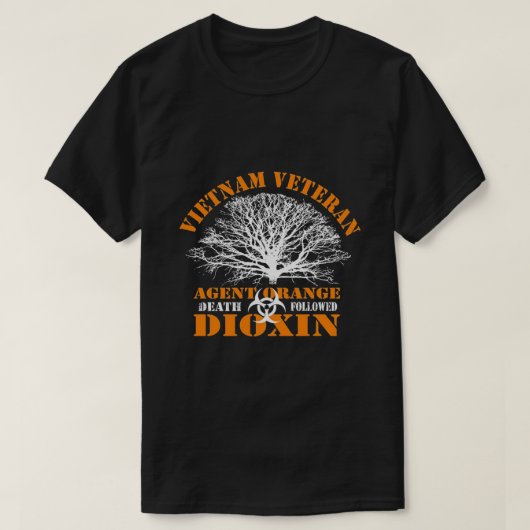 VIETNAM VETERAN AGENT ORANGE TOD T-Shirt (Design vorne)