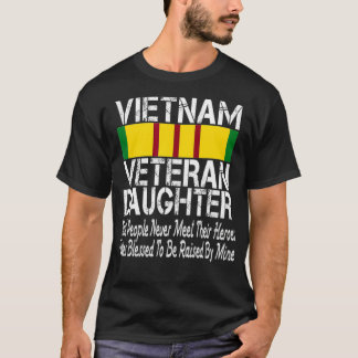 Vietnam Veteran Daughter von meinem Helden aufgezo T-Shirt