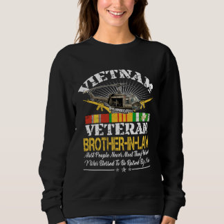 Vietnam Veteran Militär Vietnam Veteran Bruder Sweatshirt