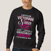 Vietnam Veteran Nana Raised By My Hero  Veteran Da Sweatshirt (Vorderseite)