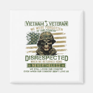 Vietnam Veteran vergessen von unserem Land, Vietna Magnet