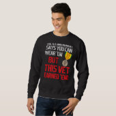 Vietnam Veteran Vietnam Vet Dieser Vet verdiente i Sweatshirt (Vorne ganz)