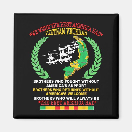 Vietnam Veteran We Were The America Had Map Helico Magnet (Vorne)