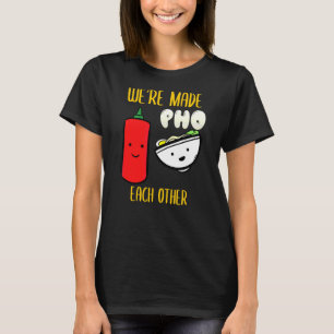 Vietnam Viet Kieu Vietnamese Reis Noodle Soup Pho T-Shirt