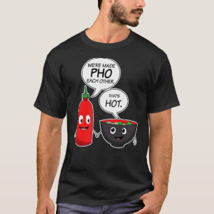 Vietnam Viet Kieu Vietnamese Reis Noodle Soup Pho T-Shirt