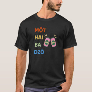 Vietnam Vietnam Vietnam Vietnam Mot Hai Ba Dzo One T-Shirt