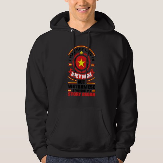 Vietnam Vietnamese Vietnam Flag Quote Hoodie (Vorderseite)