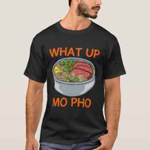 Vietnamesisch Food Pun Soup Dish Noodles Asian Sou T-Shirt