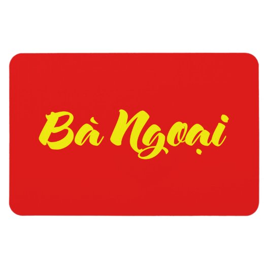 Vietnamesisch (mütterlich) Großmutter - Bà Ngoi Magnet (Horizontal)