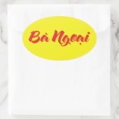 Vietnamesisch (mütterlich) Großmutter - Bà Ngoi Ovaler Aufkleber (Tasche)