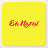 Vietnamesisch (mütterlich) Großmutter - Bà Ngoi Rechteckiger Pappuntersetzer (Vorderseite)