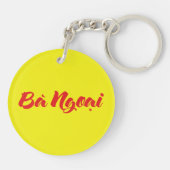 Vietnamesisch (mütterlich) Großmutter - Bà Ngoi Schlüsselanhänger (Rückseite)