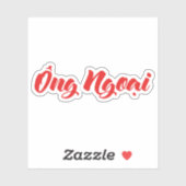 Vietnamesisch (mütterlich) Großvater - Ông Ngoi Aufkleber (Blatt)