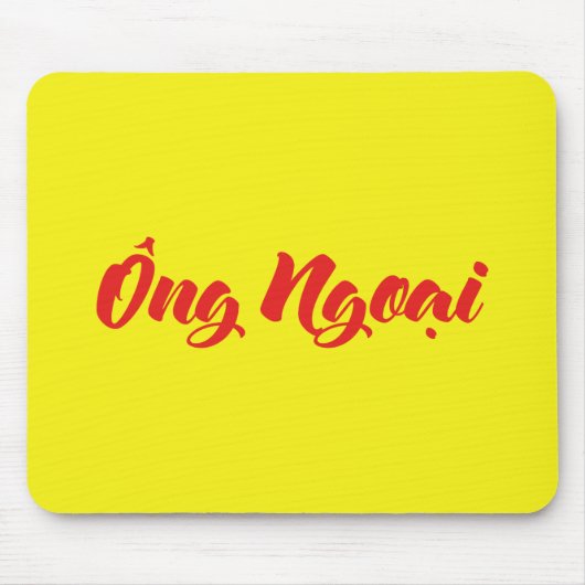 Vietnamesisch (mütterlich) Großvater - Ông Ngoi Mousepad (Vorne)