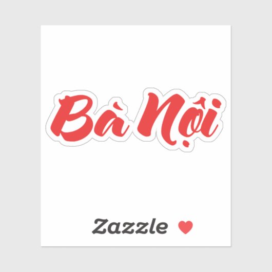 Vietnamesisch (Paternal) Großmutter - Bà Noi Aufkleber (Blatt)